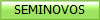 SEMINOVOS